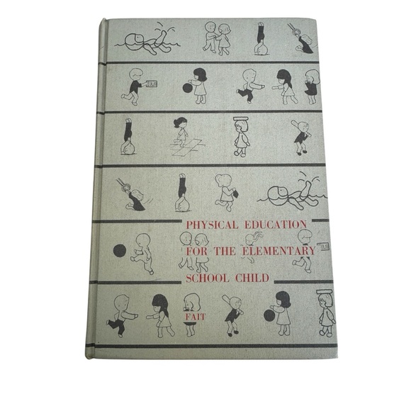Vintage 1964 Saunders Elementary Physical Education PE Textbook with Inserts CMU - Picture 1 of 15